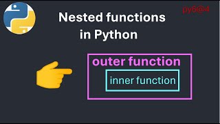 py6@4 Nested Functions in Python Explained Inner & Outer Functions with Real Example