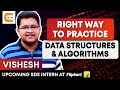 Right Way To Practice Data Structures And Algorithms | How to Master DSA | Study tips |Coding Ninjas