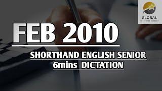 FEB 2010 SHORTHAND ENGLISH SENIOR SPEED 6mins DICTATION 🔊✍🏼🏆✨