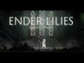 The Sun - Intro -- Ender Lilies OST Extended