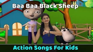 Baa Baa Black Sheep Song | Action Songs For Kids | Nursery Rhymes With Actions | Baby Rhymes