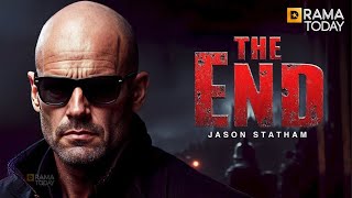 THE END | JASON STATHAM | Full Action Movie 2025 | New Movie | 🔥🔥