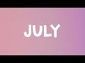 Noah Cyrus - July (Lyrics)