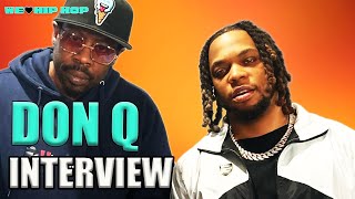 DON Q on Tory Lanez Issue, A Boogie with Da Hoodie, Making It Out The Hood & Mor