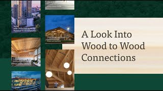 Mass Timber Design: A Look into Wood to Wood Connections