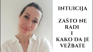 Kako radi intuicija i kako možete da je vežbate