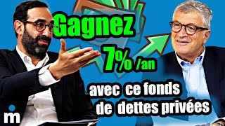 Gagnez 7% ANNUEL avec les fonds de dettes privées