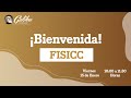 Bienvenida Alumnos FISICC 2021