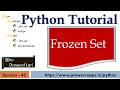 #42 Python Tutorial for Beginners  | FrozenSet in Python