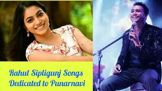 Rahul Sipligunj  Songs Dedicated to Punarnavi | #WhatsappStatus Songs