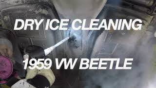 Dry Ice Cleaning 1959 Volkswagen Beetle