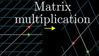 Matrix multiplication as composition | Chapter 4, Essence of linear algebra