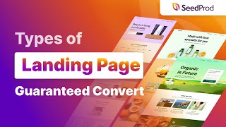 11 Types of Landing Pages Guaranteed to Convert