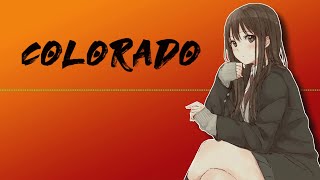 Nightcore - Colorado