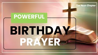 Powerful Birthday Prayer | Gratitude, Blessings, & A Fresh Start