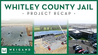 Whitley County Jail Project Recap