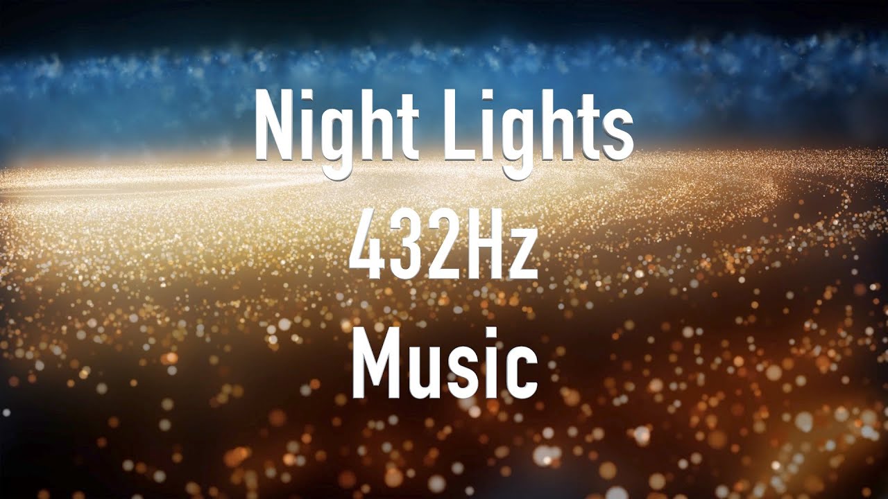 " Night Light" Musique De Relaxation Libre De Droit En 432hz Par ...