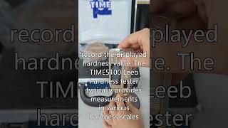 TIME5100 Once the hardness test is performed, record the displayed hardness value.