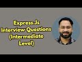 Express.js Interview Questions: Error Handling, Logging, Async/Await | Intermediate Level | Part C