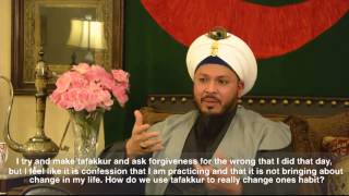 Q\u0026A: How Do We Use Tafakkur (Contemplation) To Really Change One's Habits?