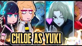 ||MLB reacting to CHLOE AS YUKI TSUKUMO|| \\\\🇧🇷/🇺🇲// ◆Bielly - Inagaki◆