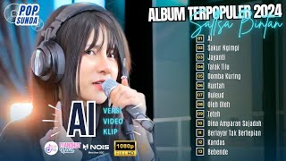 FULL ALBUM SALLSA BINTAN - AI - SAKUR NGIMPI - JAYANTI | PLAYLIST POP SUNDA TERBARU 2024