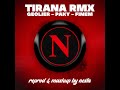 geolier x paky x finem tirana rmx reprod u0026 mashup by nesta