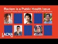 Racism as a Public Health Issue: Addressing Prejudices Against Asian Americans during the COVID-19