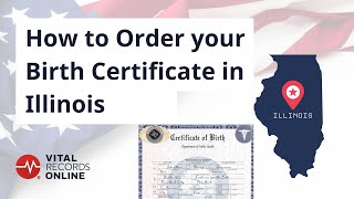 How to Order Your Birth Certificate in Illinois | Vital Records Online