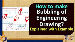 How to make Ballooning of Engineering Drawing? | Bubbling | Quality (QA/QC) | Explained with example