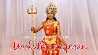 Mookuthi Amman || Noopuram2022|| Noopura School Of Dance \u0026 Music