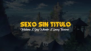 Sexo Sin Título 😝 | Maluma | Jay Wheeler | Lenny Tavárez | VIDEO LETRA/LYRICS