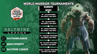 SF6 Saltmine League - Capcom Pro Tour World Warrior 2024 - Europe West #2