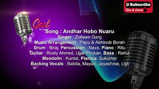 Andher Hobo  Nuaru # Geet Unplugged # Zubeen garg