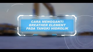 #UTTips - Cara Mengganti Breather Element pada Tangki Hidrolik