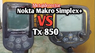 Nokta Makro Simplex+ vs Tx 850 ll tes akurasi