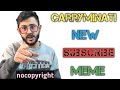 carryminati latest subscribe meme || carryminati new meme || carryminati ladkiyo ka best friend