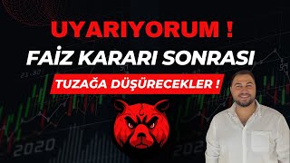 SAKIN TUZAĞA DÜŞMEYİN !!