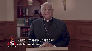 Questions for the Cardinal | Cardinal Wilton Gregory | Roman Catholic Archdiocese of Washington