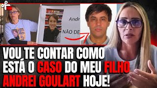 MEU TIO PEDÓF1LO DA PM ME MATOU E NUNCA FOI PRESO - MÃE DE ANDREI GOULART LUTA E ESPERA POR JUSTIÇA