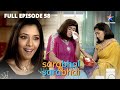 Maya ki bahen aur Monisha ke cousin ki shaadi | Sarabhai Vs Sarabhai | EPISODE-58