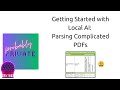 Getting Started with Local AI: Parsing and Extracting Data from Complicated PDFs