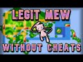 How to get Mew in Pokemon Emerald WITHOUT CHEATS!