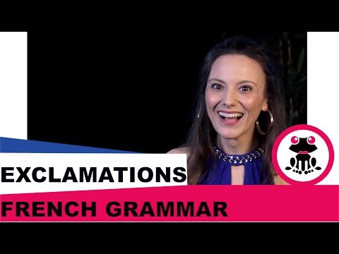 How do you exclaim in French?