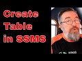 SQL Server Fundamentals #7: Create a Table Using the SSMS GUI
