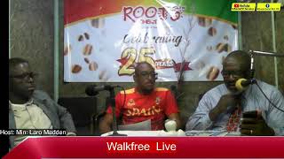 Walkfree Live May 5, 2024 || Roots FM Live