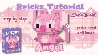 HOW TO BUILD ANGEL STITCH BRICKS MINI LEGO W2601-39 | Bricks Tutorial (Bahasa Indonesia)