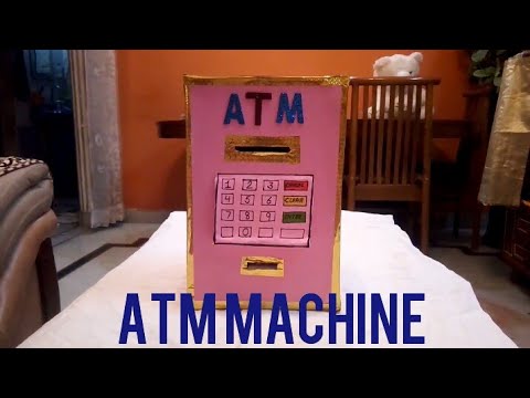 Science Project ATM Model/ATM Working Machine School Project/ NTT Art ...