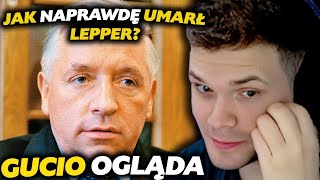 GUCIO OGLĄDA JAK NAPRAWDĘ UMARŁ LEPPER? | OPOWIEM CI HISTORIĘ