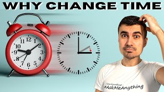 Why We Change Time Daylight Saving Time Explained In 4 Min Dst